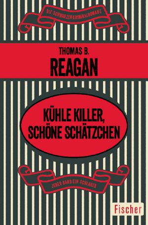 [Die schwarzen Kriminalromane 01] • Kühle Killer, schöne Schätzchen